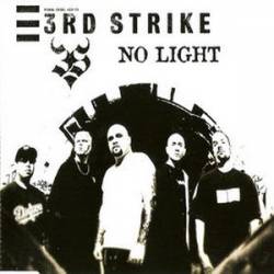 3rd Strike : No Light